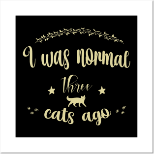 I Was Normal Three Cats Ago Retro Sunset Vintage Posters and Art